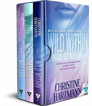 Wild At Heart Series: Books 1-3 by Christine Hartmann