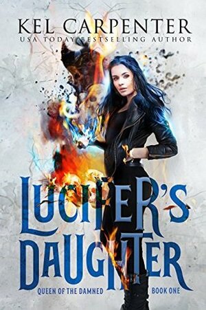 Lucifer's Daughter by Kel Carpenter