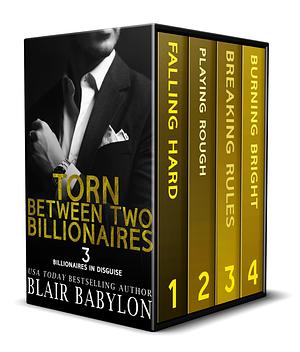 Torn Between Two Billionaires Boxed Set by Blair Babylon