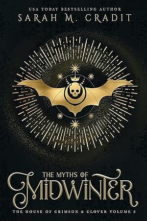 Myths of Midwinter by Sarah M. Cradit