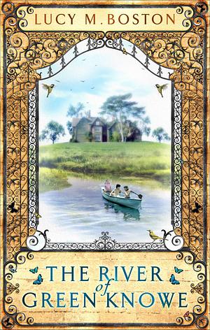 The River at Green Knowe by Lucy M. Boston