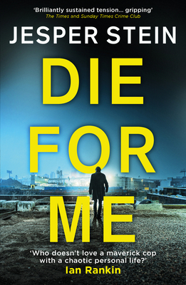 Die for Me by Jesper Stein