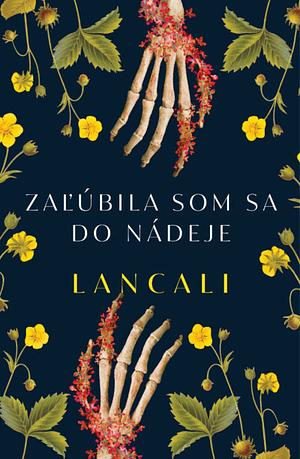 Zaľúbila som sa do nádeje by Lancali