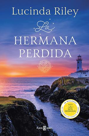 La hermana perdida by Lucinda Riley