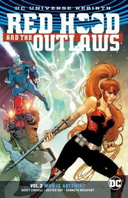 Red Hood and the Outlaws, Volume 2: Who Is Artemis? by Scott Lobdell