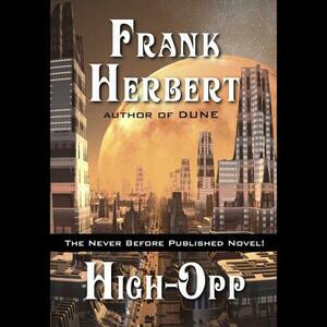 High-Opp by Frank Herbert