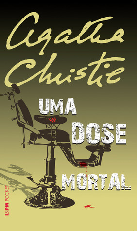 Uma Dose Mortal by Alessandro Zir, Agatha Christie