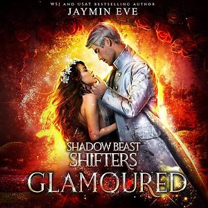 Glamoured by Jaymin Eve