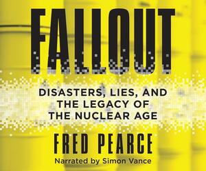 Fallout by Fred Pearce