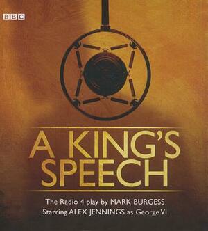 A King S Speech by Mark Burgess