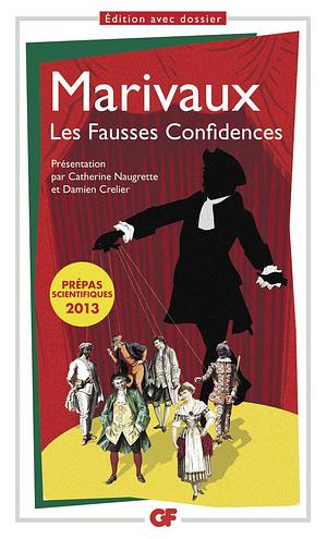 Les fausses confidences  by Marivaux