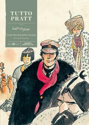 Tutto Pratt vol. 9: Corte sconta detta arcana by Hugo Pratt