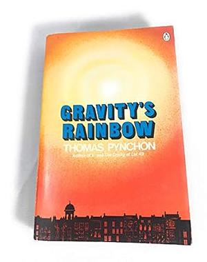 Gravity's Rainbow by Thomas Pynchon