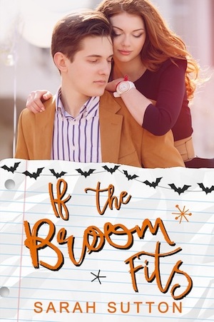 If The Broom Fits by Sarah Sutton