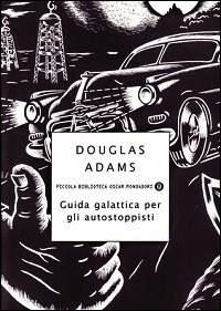 Guida galattica per gli autostoppisti by Douglas Adams