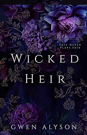 Wicked Heir by Gwen Alyson