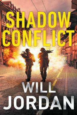 Shadow Conflict by Will Jordan