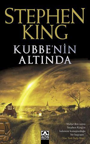 Kubbe'nin Altında by Stephen King