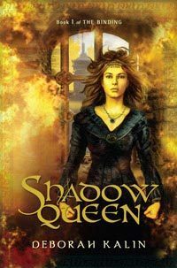 Shadow Queen by Deborah Kalin