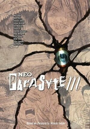 Neo Parasyte m by Moto Hagio, Hiro Mashima, Peach-Pit, Hiroki Endo, Akira Hiramoto