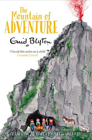 The Mountain of Adventure by Enid Blyton