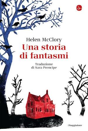 Una storia di fantasmi by Helen McClory