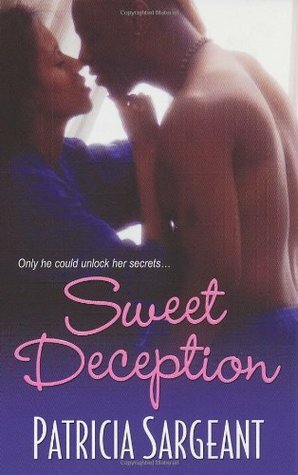 Sweeter Deception by Patricia Sargeant