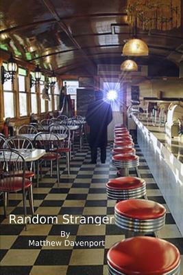 Random Stranger by Matthew Davenport