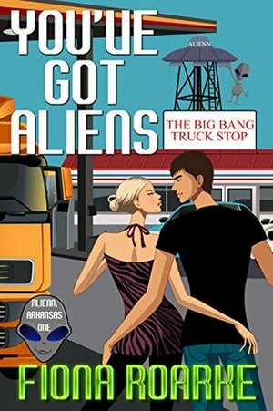 You've Got Aliens by Fiona Roarke