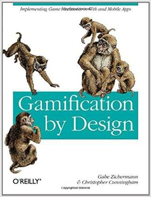 Gamification by Design: Implementing Game Mechanics in Web and Mobile Apps by Gabe Zichermann