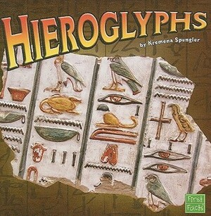 Hieroglyphs by Kremena Spengler