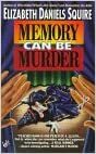 Memory Can Be Murder by Elizabeth Daniels Squire