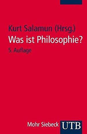 Was Ist Philosophie? Neuere Texte Zu Ihrem Selbstverständnis by Kurt Salamun