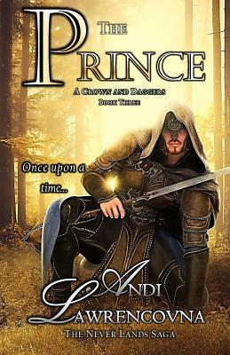 The Prince: A Charming Book Three by Andi Lawrencovna