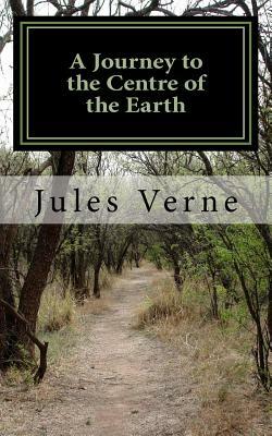 A Journey to the Centre of the Earth by Jules Verne