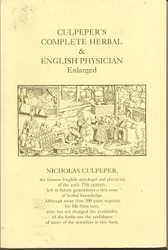 Culpepper's Complete Herbal and English Physician by Nicholas Culpeper