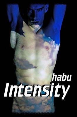 Intensity by Habu