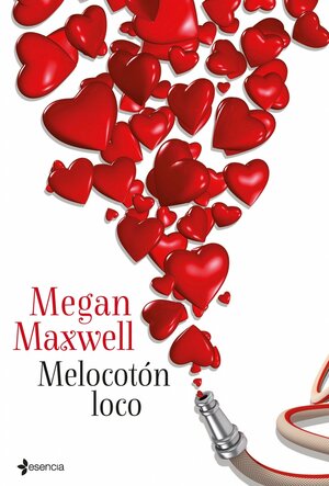 Melocotón loco by Megan Maxwell