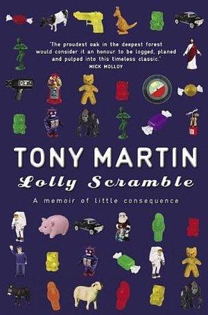 Lolly Scramble by Tony Martin, Tony Martin