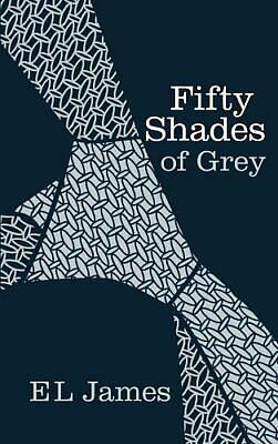 Fifty Shades of Grey  by E.L. James