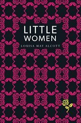 Little Women by Louisa May Alcott