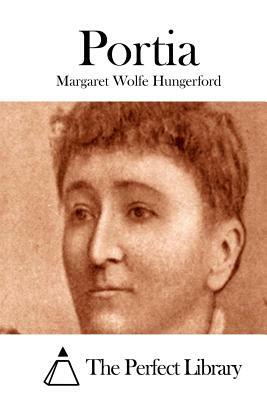 Portia by Margaret Wolfe Hungerford