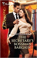The Secretary's Bossman Bargain by Red Garnier