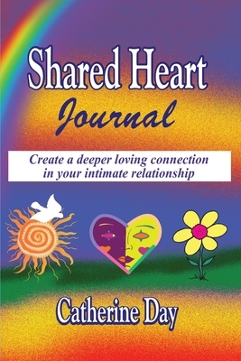 Shared Heart Journal by Catherine Day