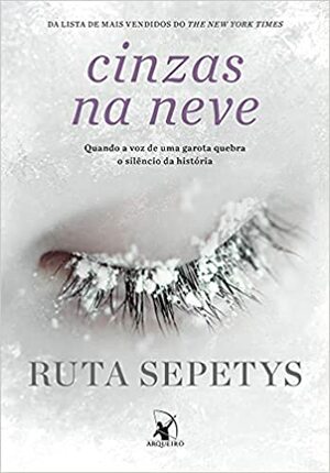 Cinzas na Neve by Ruta Sepetys