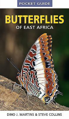 Butterflies of East Africa by Steve Collins, Dino J. Martins