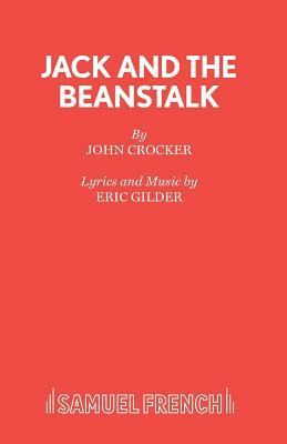 Jack and the Beanstalk by John Crocker