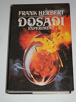 The Dosadi Experiment by Frank Herbert