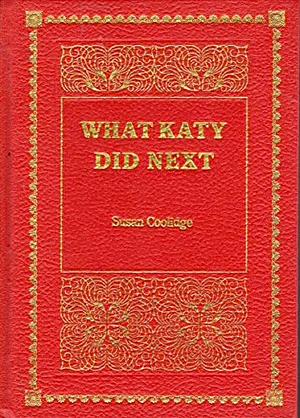 What Katy Did Next by Susan Coolidge