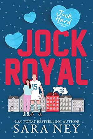 Jock Royal by Sara Ney